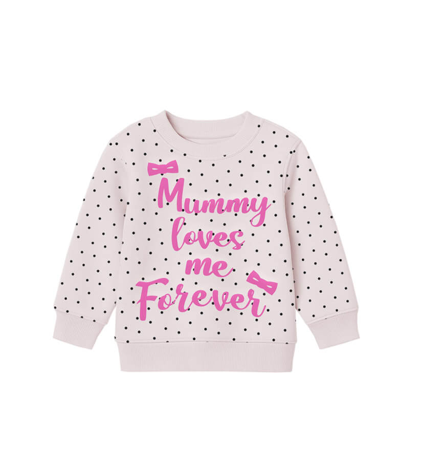 Mummy Loves Me Forever Sweatshirt - Skin